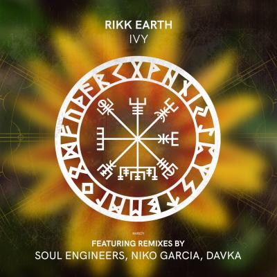 Rikk Earth - Ivy (Soul Engineers remix)
